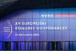 XV Europejski Kongres Gospodarczy w Katowicach 2023